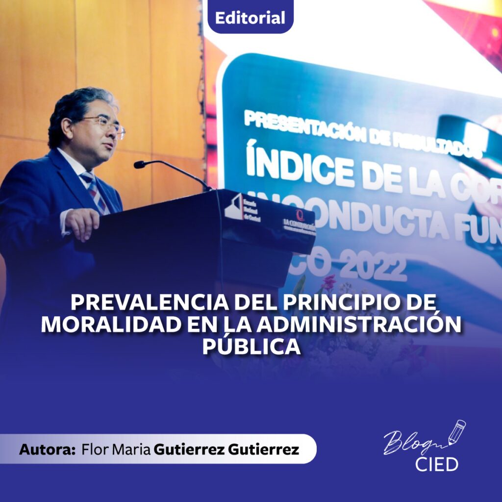 PREVALENCIA DEL PRINCIPIO DE MORALIDAD EN LA ADMINISTRACIÓN PÚBLICA